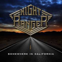 Night Ranger : Somewhere in California
